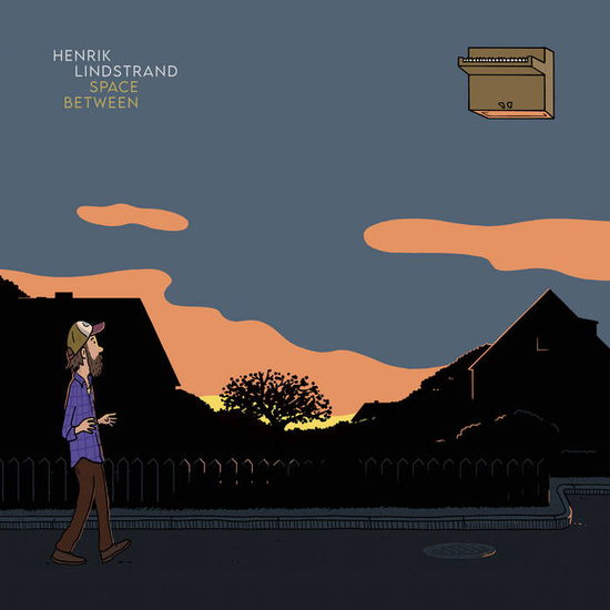 Cover for Henrik Lindstrand · Space Between (LP) [Signed edition] (2025)