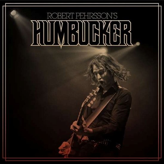 Cover for Robert Pehrsson's Humbucker (LP) (2013)
