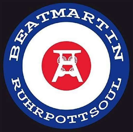 Beatmartin · Ruhrpottsoul (CD) (2014)