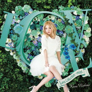 Love Collection -mint- - Kana Nishino - Musiikki - SE - 4547557017960 - keskiviikko 4. syyskuuta 2013