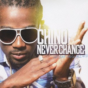 Cover for Chino · Never Change (CD) [Japan Import edition] (2010)