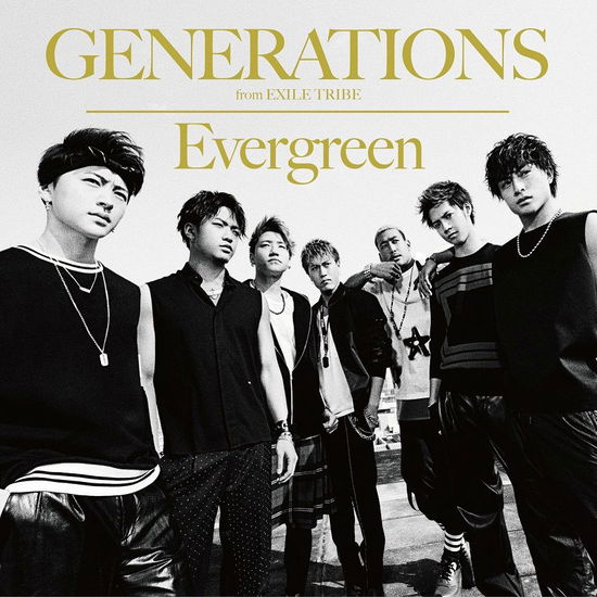 Cover for Generations from Exile Tri · Evergreen (CD) [Japan Import edition] (2015)