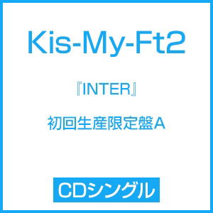 Cover for Kis-my-ft2 · [inter](tonight / Kimi No Iru Sekai / Seven Wishes) &lt;limited&gt; (CD) [Japan Import edition] (2017)