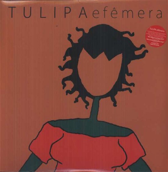 Cover for Tulipa · Efemera (LP) (2012)