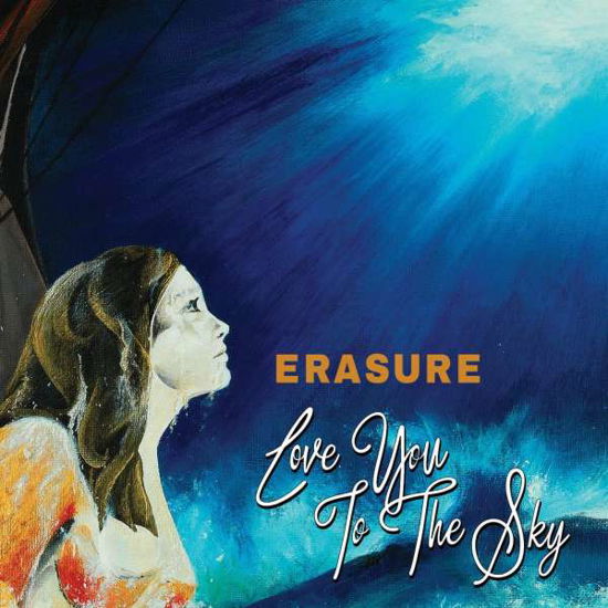 Erasure - Love You to the Sky - Erasure - Love You to the Sky - Musik - MUTE - 5414939958960 - 6 augusti 2019