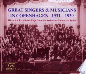 Cover for Beethoven / Wagner / Mozart · Great Singers &amp; Musicians in Copenhagen 1931-1939 (CD) (2010)