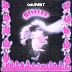 Cover for Daufodt · Glitter (CD) (2024)