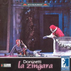 La Zingara - G. Donizetti - Musiikki - DYNAMIC - 8007144603960 - tiistai 12. kesäkuuta 2012