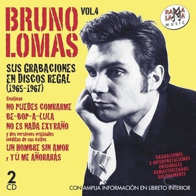 Cover for Bruno Lomas · Sus Grabaciones en Discos Regal 1978-1987 (CD) (2017)
