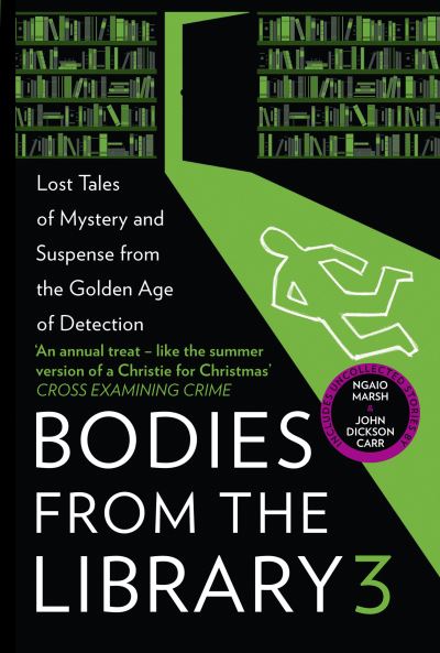 Cover for Agatha Christie · Bodies from the Library 3: Lost Tales of Mystery and Suspense from the Golden Age of Detection (Paperback Bog) (2021)