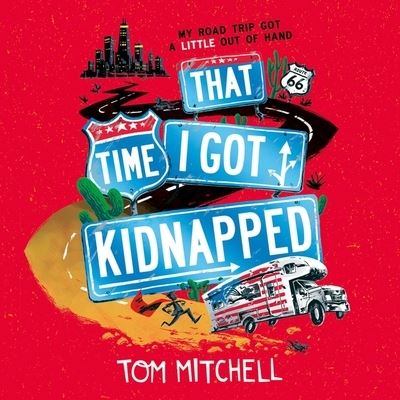 Cover for Tom Mitchell · That Time I Got Kidnapped (CD) (2020)