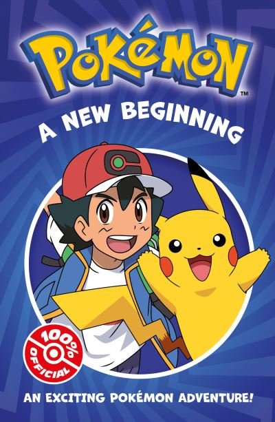 Pokemon A New Beginning - Pokemon - Livres - HarperCollins Publishers - 9780008533960 - 2 mars 2023