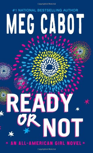 Cover for Meg Cabot · Ready or Not (All-american Girl) (Paperback Book) [Reprint edition] (2008)