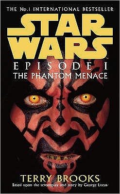 Cover for Terry Brooks · Star Wars: Episode I: The Phantom Menace - Novelisations (Paperback Book) (2000)