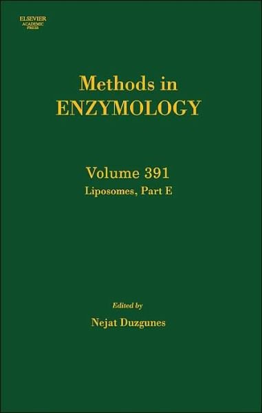 Cover for Nejat Duzgunes · Liposomes, Part E (Hardcover bog) (2005)