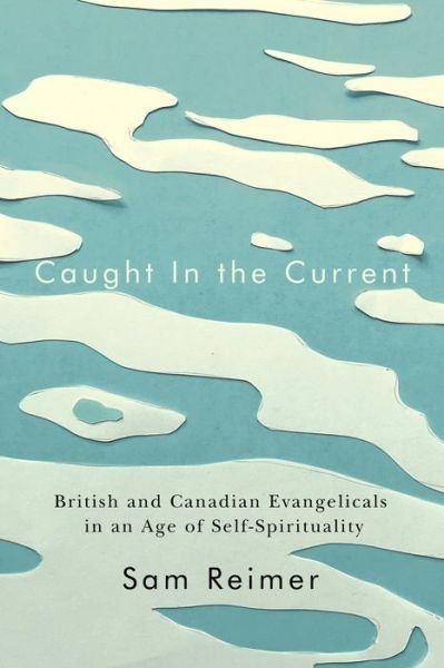 Cover for Sam Reimer · Caught in the Current (Book) (2023)