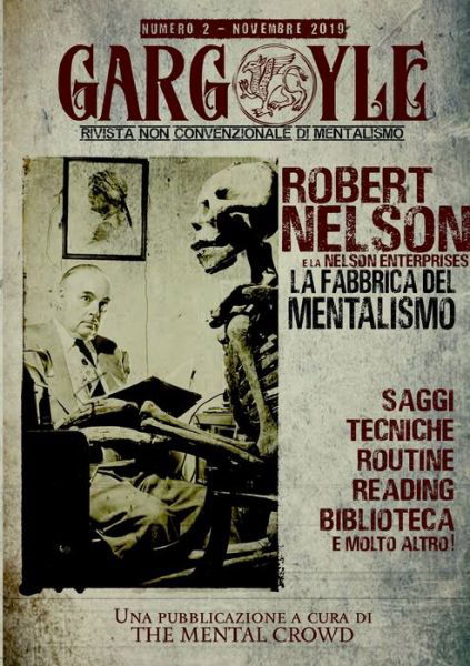 Gargoyle - Rivista non convenzionale di Mentalismo - n. 2 - Aroldo Lattarulo - Books - Lulu.com - 9780244830960 - January 16, 2020