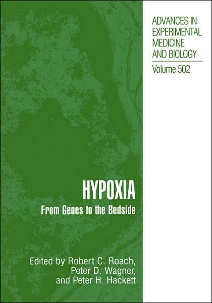 Cover for P D Wagner · Hypoxia: From Genes to the Bedside - Advances in Experimental Medicine and Biology (Hardcover Book) [2002 edition] (2002)