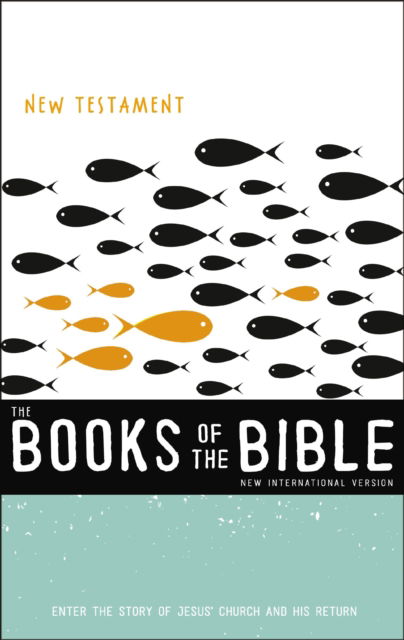 Cover for Zondervan Zondervan · New Testament: Niv, Enter the Story of Jesus' Church and His Return - Books of the Bible (Paperback Book) (2025)