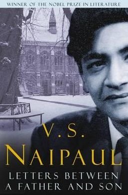 Cover for V.S. Naipaul · Letters Between a Father and Son (Paperback Book) (2011)