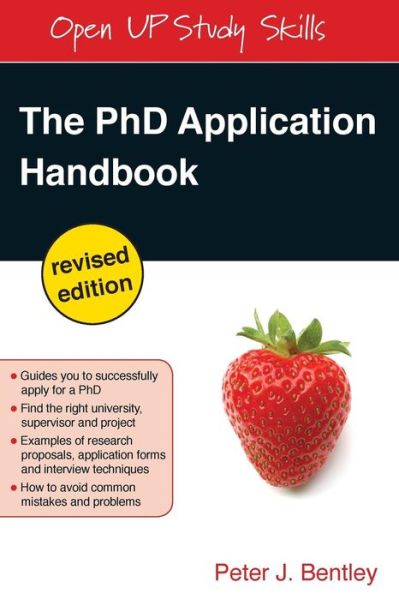 Cover for Peter Bentley · The PhD Application Handbook, Revised edition (Paperback Bog) [Revised edition] (2012)