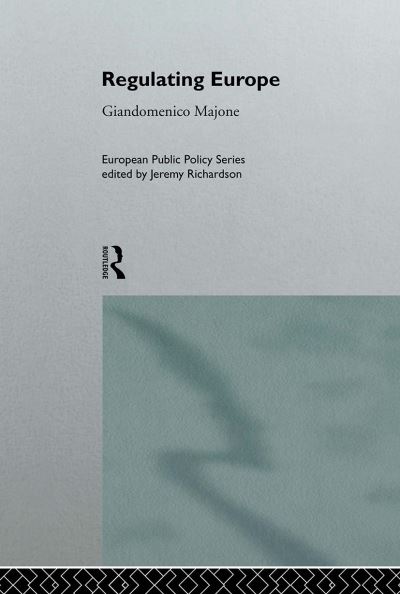 Cover for G Majone · Regulating Europe - Routledge Research in European Public Policy (Taschenbuch) (1996)