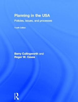 Cover for J. Barry Cullingworth · Planning in the USA: Policies, Issues, and Processes (Hardcover Book) (2013)