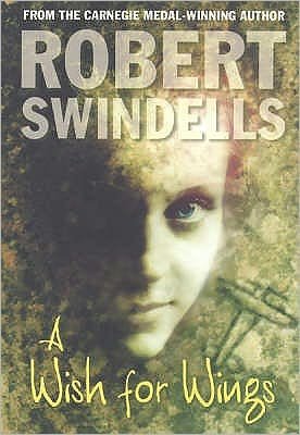 Cover for Robert Swindells · A Wish For Wings (Paperback Book) [New edition] (2002)