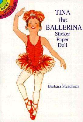 Cover for Barbara Steadman · Tina the Ballerina Sticker Paper Doll - Dover Little Activity Books Paper Dolls (Paperback Book) (1996)