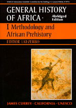 Unesco General History of Africa, Vol. I, Abridged Edition: Methodology and African Prehistory - Unesco - Bøger - University of California Press - 9780520066960 - 5. december 1989