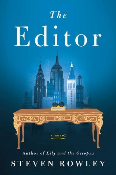 Cover for Steven Rowley · The Editor (Hardcover Book)