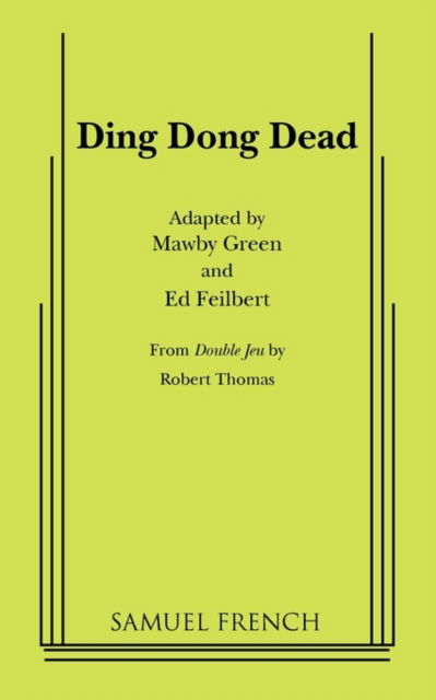 Cover for Mawby Green · Ding Dong Dead (Paperback Book) (2011)