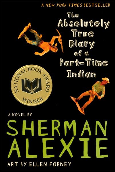 Cover for Sherman Alexie · The Absolutely True Diary of a Part-time Indian (Inbunden Bok) [Turtleback School &amp; Library Binding, 1 edition] (2009)