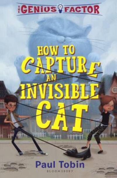 How To Capture An Invisible Cat - Paul Tobin - Bøger - Turtleback Books - 9780606395960 - 7. marts 2017