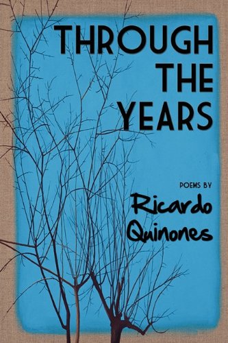 Cover for Ricardo Quinones · Through the Years (Paperback Book) (2010)