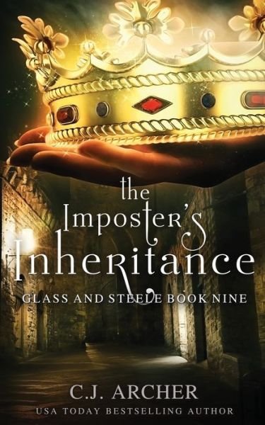 Cover for C J Archer · The Imposter's Inheritance - Glass and Steele (Pocketbok) (2020)