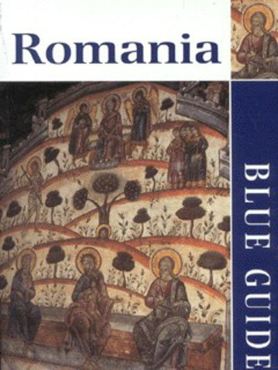 Romania, Blue Guide - Caroline Juler - Books - A & c black - 9780713640960 - May 22, 2022