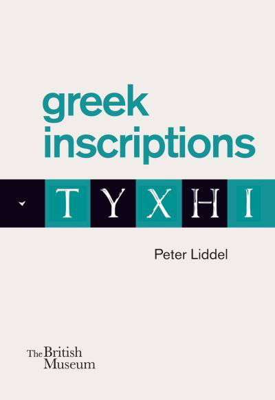 Cover for Peter Liddel · Greek inscriptions (Paperback Book) (2025)