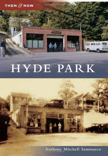 Cover for Anthony Mitchell Sammarco · Hyde Park (Then and Now) (Pocketbok) (2011)