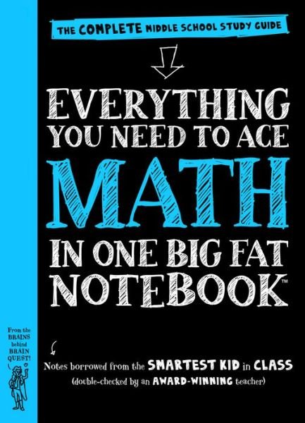 Cover for Workman Publishing · Everything You Need to Ace Math in One Big Fat Notebook (Taschenbuch) (2016)