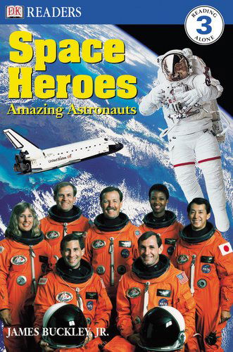 Cover for Caryn Jenner · Space Heroes: Amazing Astronauts (Dk Readers) (Paperback Book) [1st edition] (2003)