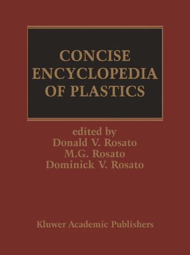 Cover for Marlene G. Rosato · Concise Encyclopedia of Plastics (Hardcover Book) (2000)
