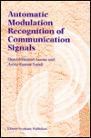 Elsayed Azzouz · Automatic Modulation Recognition of Communication Signals (Hardcover Book) [1996 edition] (1996)