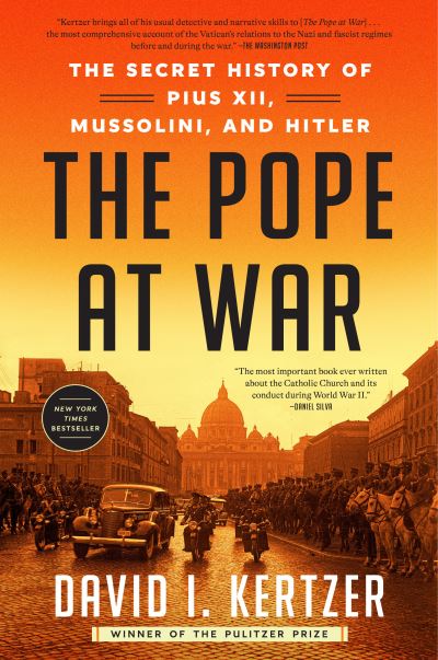 Cover for David I. Kertzer · Pope at War (Book) (2023)