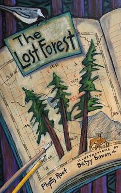 Cover for Phyllis Root · The Lost Forest (Hardcover Book) (2019)