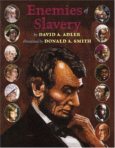 Cover for David A. Adler · Enemies of Slavery (Hardcover bog) (2004)