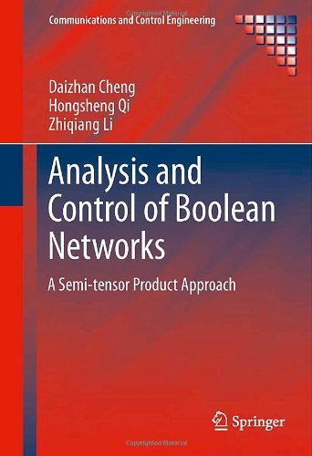 Cover for Daizhan Cheng · Analysis and Control of Boolean Networks: A Semi-tensor Product Approach - Communications and Control Engineering (Hardcover Book) (2010)