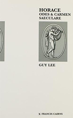 Horace Odes and Carmen Saeculare - Guy Lee - Books - Francis Cairns Publications Ltd - 9780905205960 - December 1, 1999