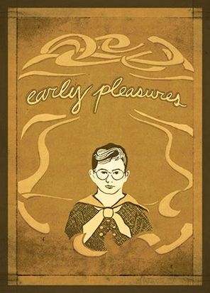 Cover for Frederick Kohner · Early Pleasures: Memoirs of a Sensual Youth (Hardcover Book) (2011)