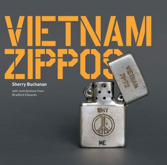 Cover for Sherry Buchanan · Vietnam Zippos (Paperback Book) (2014)